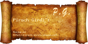 Pirsch Girót névjegykártya